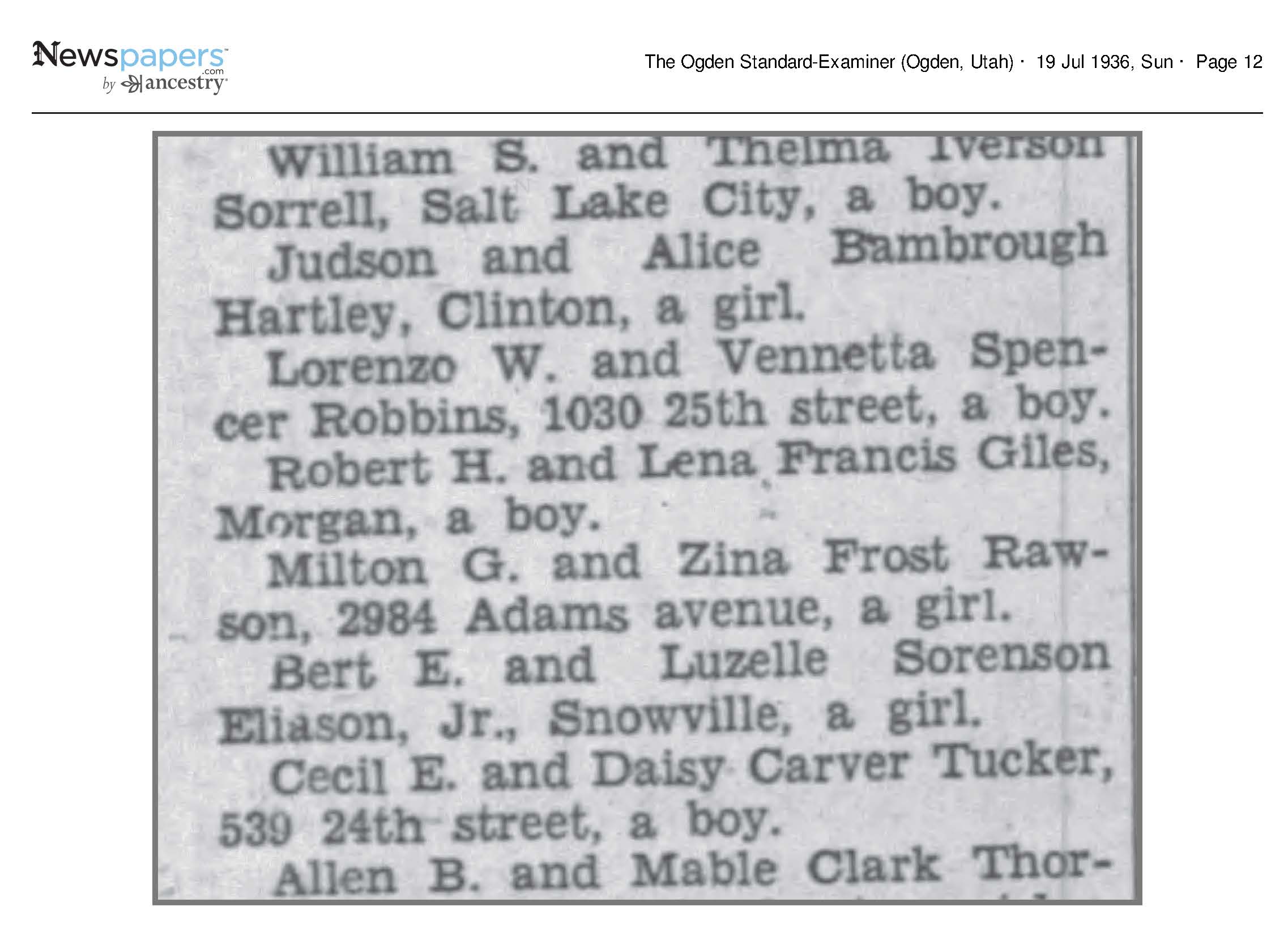 Births: Lorenzo W. and Vennetta Spencer Robbins, 1030 25th S